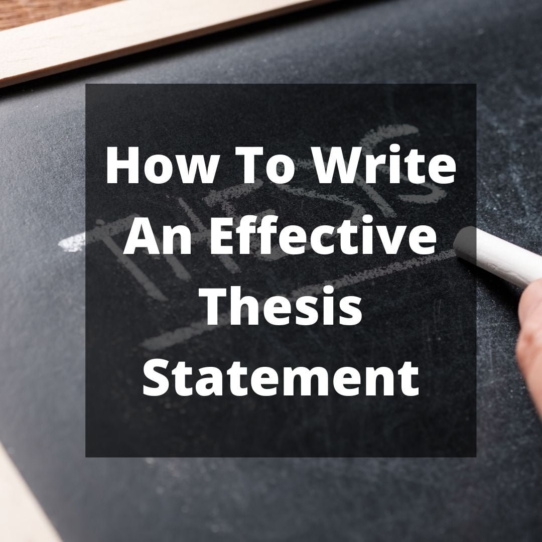 How To Write An Effective Thesis Statement - Wordsies Essay Service